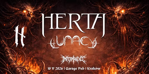 Herta (GR) \/ Lunacy \/ Impermanence - 10 V 2026 - Garage Pub, Krak\u00f3w