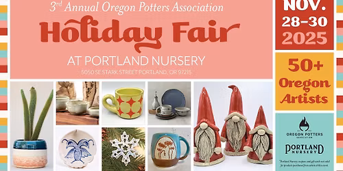 Oregon Potters Association Holiday Fair at Portland Nursery