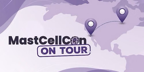 MastCellCon ON TOUR - Phoenix