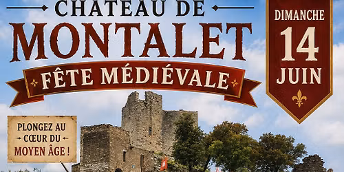 F\u00eate m\u00e9di\u00e9vale au ch\u00e2teau de Montalet