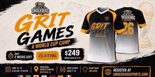 GRIT GAMES: A World Cup Camp