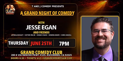 Jesse Egan and Friends — Grand Comedy Club