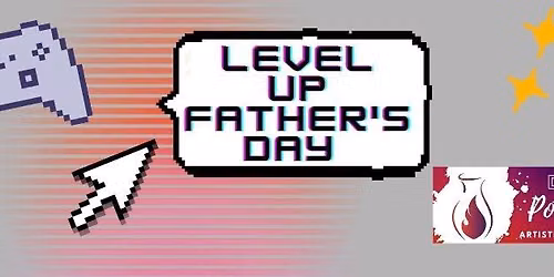 Level Up w\/ Dad