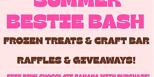 FREE Summer Frozen Bitez Bestie Bash!!! Asbury Park
