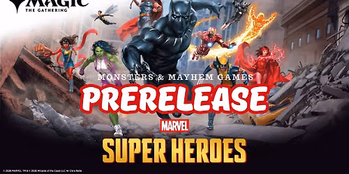 MTG x Marvel Super Heroes Prerelease - Friday Night