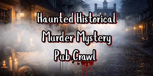 Olde City Philadelphia PA M**der Mystery Pub Crawl