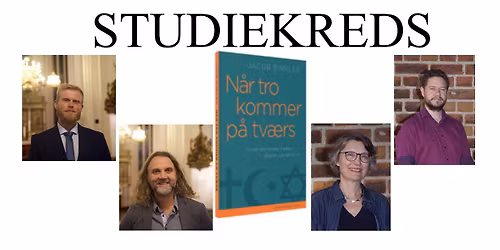 Studiekreds: N\u00e5r tro kommer p\u00e5 tv\u00e6rs