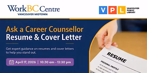 Ask a Career Counsellor: Resume & Cover Letter | WorkBC Midtown