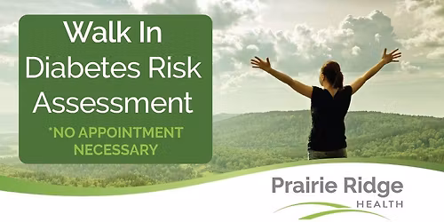 Walk-in Diabetes Risk Assessment - Prairie Ridge Health Clinic, Beaver Dam