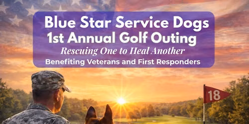 Blue Star Service Dogs 1st Annual Golf Outing