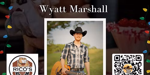 Wyatt Marshall Holiday Special @ Rico\u2019s at the Bulldog in Elkhart 