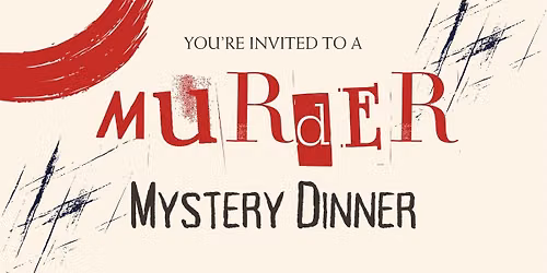 Murder Mystery Dinner: Bentonville, AR, September 13th