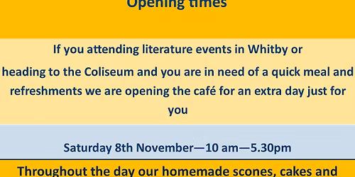 Whitby Literature festival Sat 8th Nov opening times