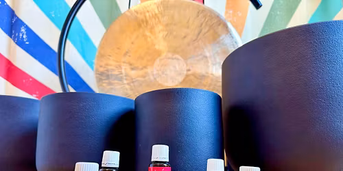Essential Sounds: an Essential Oils Make & Take + Sound Bath Experience
