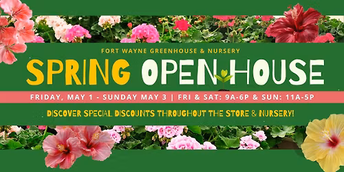 Fort Wayne Spring Open House