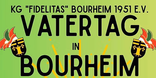 Vatertag in Bourheim