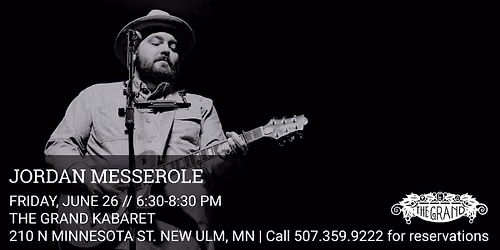 Jordan Messerole @The Grand Kabaret Back Deck