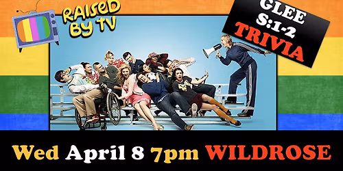 Glee S:1-2 Trivia @ Wildrose