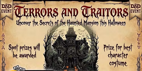 Terrors and Traitors 