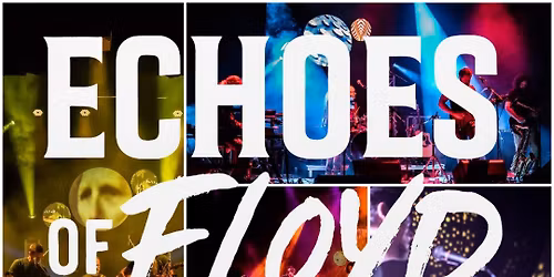 ECHOES OF FLOYD at ANGEL CITY MUSIC HALL