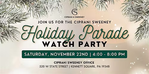 Ciprani & Sweeney Holiday Parade Watch Party