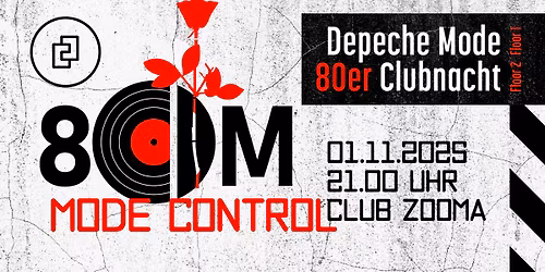 Mode Control - Depeche Mode & 80er Clubnacht! 