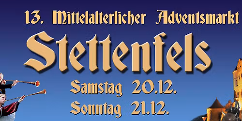 13. Mittelalterlicher Adventsmarkt Stettenfels