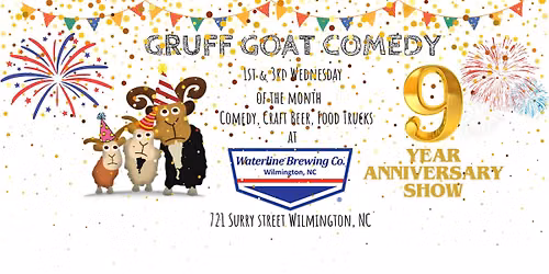 Gruff Goat Comedy Showcase July 1st, 2026 - 9 Year Anniversary Show