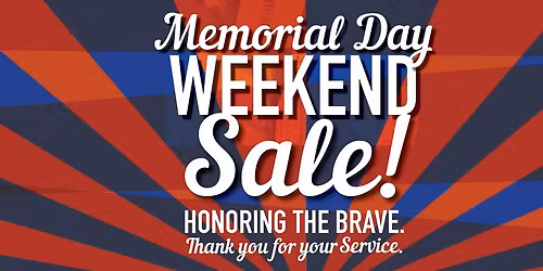 Memorial Day Weekend Sale
