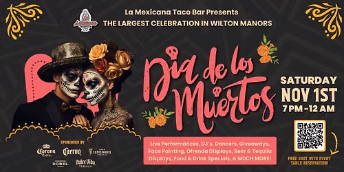 \ud83c\udf3c\ud83d\udc80 D\u00eda de los Muertos Celebration at La Mexicana Taco Bar \ud83d\udc80\ud83c\udf3c