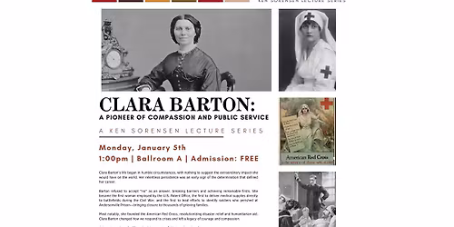 Clara Barton: A Pioneer of Compassion and Public Service