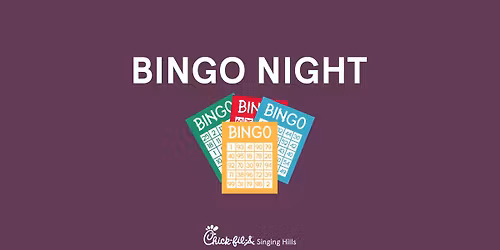 Bingo at Chick-fil-A Singing Hills