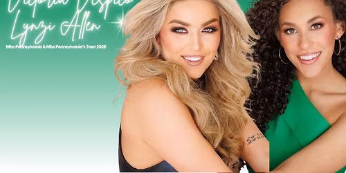Miss Pennsylvania and Miss Pennsylvania's Teen Orientation