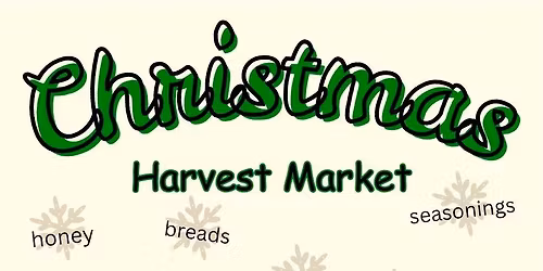 Christmas Harvest Market