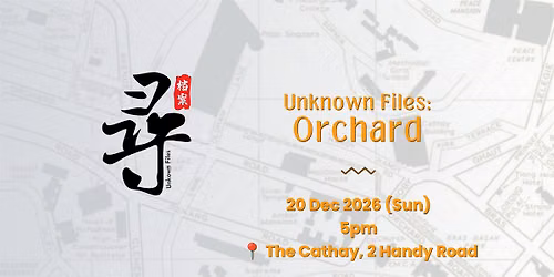 Unknown Files: Orchard
