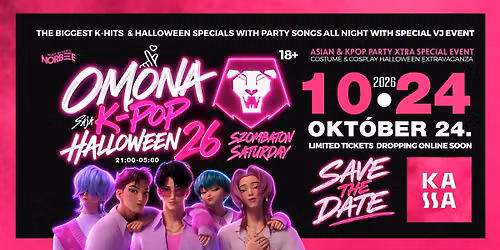 \u2736 OMONA Saja K-POP HALLOWEEN 26' HUGE BOAT PARTY \u2736 SAVE THE DATE \u2736 Costume Party @ KASSA 18+