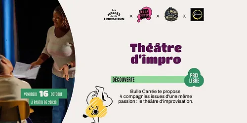 🎭 Soirée théâtre d’impro Bulle Carrée