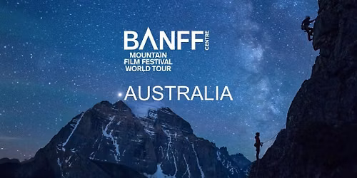 Banff Mountain Film Festival 2026 - Perth Sat 4 July 7pm