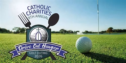 The 9th Annual "Drive Out Hunger" Golf Outing