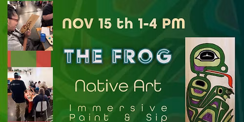 Native Art \u201cThe Frog\u201d Paint & Sip with Bill Pfeifer, Jr.