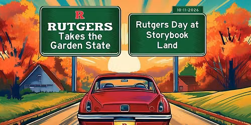 Day at Storybook Land: RUTGERS TAKES THE GARDEN STATE