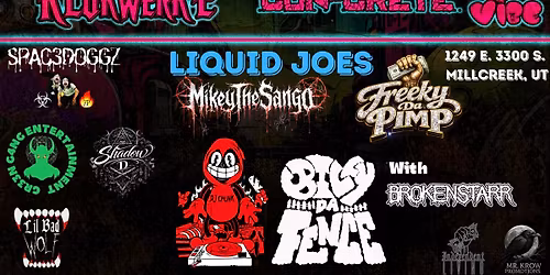 KLOKWERK E and BILLY DA FENCE at LIQUID JOES 4\/24\/26