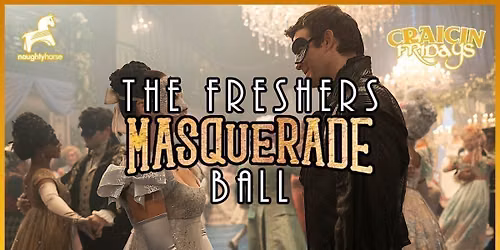 Birmingham Freshers \u2728 MASQUERADE BALL \ud83c\udfad