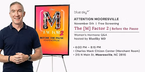 Free Screening: The [M] Factor 2: Before the Pause + Women\u2019s Hormone Q&A