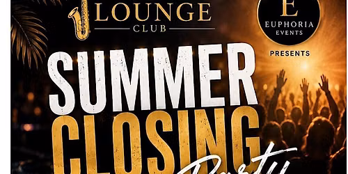 Summer Closing Party
