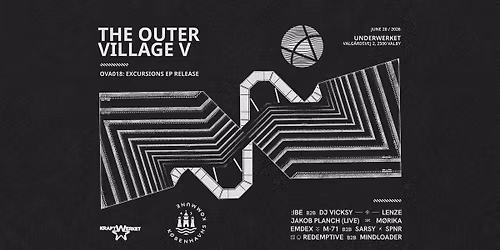 The Outer Village V: Excursions EP release