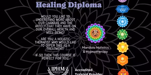 Diploma in Chakra Balancing\/Healing (Fully Accredited)