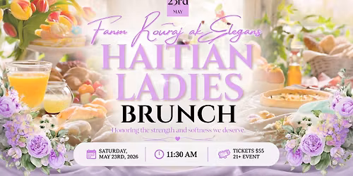 FANM KOURAJ AK ELEGANS- A HAITIAN LADIES BRUNCH 