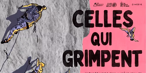 Projection du film \u00ab Celles qui grimpent \u00bb de Lucie Defays & No\u00e9mie Stokart