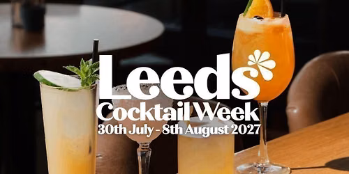 Leeds Cocktail Week 2027